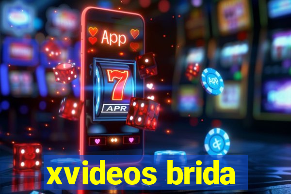 xvideos brida